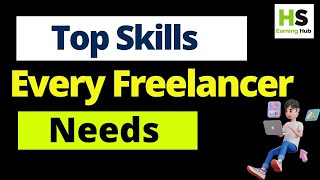 Top Skills Every Freelancer Needs to Succeed in 2024 [upl. by Notluf]