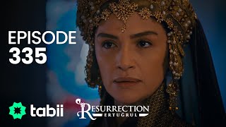 Resurrection Ertuğrul  Episode 335 [upl. by Zacharia477]