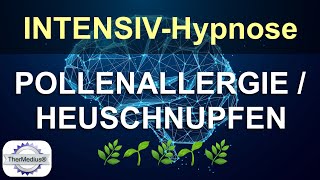 Hypnose Pollenallergie Heuschnupfen [upl. by Nosnev]