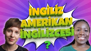 İngiliz ve Amerikan İngilizcesi Arasındaki Farklar Test Ettim [upl. by Nylirrehs525]