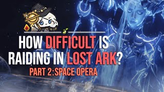 How difficult is raiding in LOST ARK Pt 2 [upl. by Llemij]