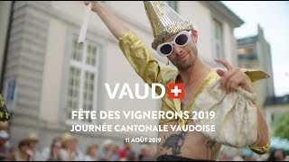 Fête des Vignerons 2019  Journée cantonale vaudoise [upl. by Maud]