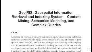 GeoIRIS Geospatial Information Retrieval and Indexing System—Content Mining Semantics Modeling and [upl. by Oinotnas]