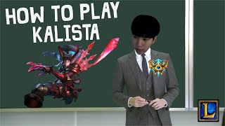 캬하하 칼리스타 강의  League of Legends Kalista Lecture [upl. by Derraj]