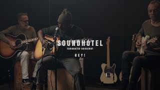 SOUNDHOTEL  HEY Acoustic session [upl. by Ytirev24]