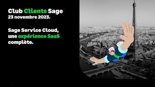 Sage Service Cloud une expérience Saas complète [upl. by Nwahsal]