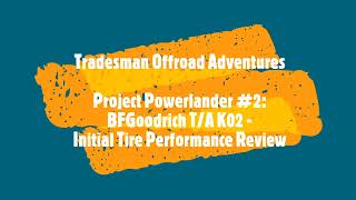 Project Powerlander 2  MPG Results Are BFGoodrich AllTerrain K02s Worth It for a Ram 2500 [upl. by Alimhaj]