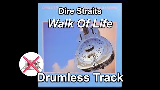 Dire Straits  Walk Of Life  Drumless Track [upl. by Dew909]