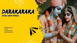 Darakaraka DK  spouses nature  jamini astrology  soulmate karmic relation  marital life [upl. by Etan]