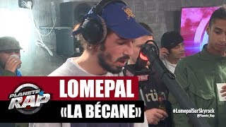 Lomepal quotLa bécanequot version acoustique PlanèteRap [upl. by Annol998]