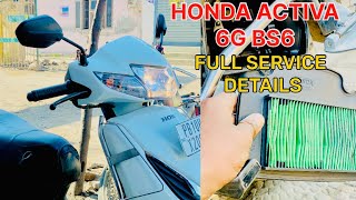 HONDA ACTIVA 6G BS6 FULL SERVICE DETAILS  ACTIVA 6G KI SERVICE KAISE KARE👨‍🔧⚙️ [upl. by Edurtreg]