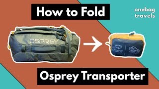 How to Fold Osprey Transporter Into Original Pocket [upl. by Leah504]