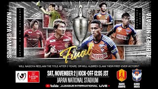 LIVE  Nagoya Grampus vs Albirex Niigata  Final  2024 JLEAGUE YBC LEVAIN CUP [upl. by Sharron]