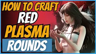 How to Craft Red Plasma Rounds in Once Human [upl. by Vernen10]