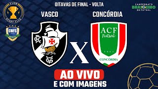 VASCO x CONCÓRDIA  AO VIVO E COM IMAGENS  Campeonato Brasileiro de Futsal [upl. by Ragde]