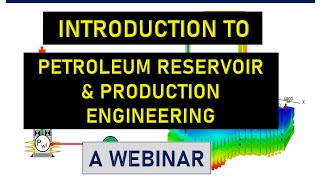 WEBINAR  Introduction to Petroleum Engineering [upl. by Coy338]