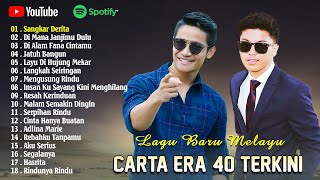 Carta Era 40 Terkini 2024  Mengusung Rindu Sangkar Derita  Haqiem Rusli Afieq Shazwan [upl. by Adla312]