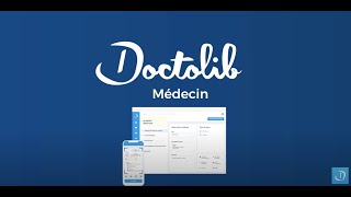 Bienvenue sur Doctolib Médecin le logiciel médical nouvelle génération [upl. by Marmawke]