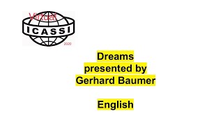 English Gerhard Baumer on Dreams at the virtual ICASSI 2020 [upl. by Fanchet]