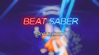 Crystalized Expert Beat Saber [upl. by Saalocin]