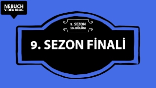 9 SEZON FİNALİ [upl. by Assiralk71]