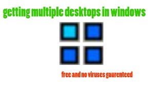 Getting Multiple Desktops in Windows [upl. by Abijah411]