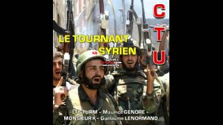 quotPANORAMA ACTUquot Le tournant Syrien [upl. by Ekusuy]