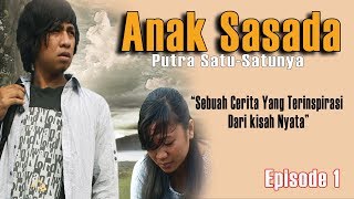 SEBUAH FILM DAERAH  Dalam Bahasa Batak Toba   ANAK SASADA Episode 1 [upl. by Seuqirdor]