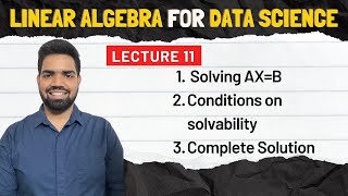 11 Complete Solution for AX  B Conditions on Solvability  fodo fodoai ai datascience hindi [upl. by Sisak]