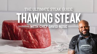 How to Thaw Frozen Steak with Chef David Rose  The Ultimate Steak Guide [upl. by Dominic347]