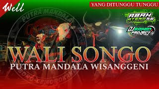 DJ BANTENGAN ‼️ PUTRA MANDALA WISANGGENI  WALI SONGO  RemixerBy Samid Project [upl. by Roose]