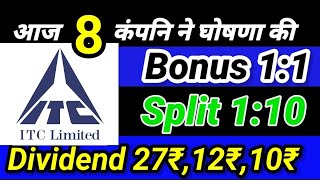 ITC ● 8 Companies declare High Dividend Bonus Stock Split with Ex Dates [upl. by Lamee]