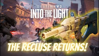 Is the quotnewquot recluse worth it  destiny 2 into the light season of the wish [upl. by Ikkin]