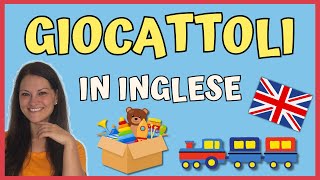 Giocattoli in Inglese per Bambini  Lezione dInglese su Toys per la Scuola dellInfanzia e Primaria [upl. by Hajan]