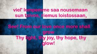 Finland National Anthem  Finnish and English lyrics [upl. by Eliam838]