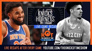 Knicks 1st PreSeason Game Knicks Vs Hornets Live Postgame Show [upl. by Beitnes]