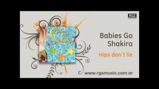 Babies Go Shakira  Hips don´t lie [upl. by Dutchman]