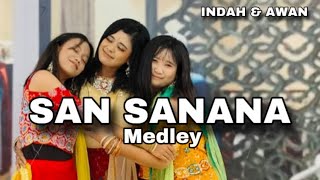 SAN SANANA MEDLEY  Live in Rita Mall Tegal  INDAH ENT [upl. by Leinadnhoj279]