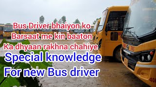 Bus driving karte samay barsaat me kin baaton ka dhyaan rakhna chahiye।drivinggurunavinpandit [upl. by Korwin39]