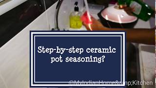 How to season ceramicdonabe pot  தமிழில்  MY INDIAN HOME AND KITCHEN [upl. by Welsh787]