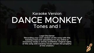 TONES AND I  DANCE MONKEY Karaoke Version [upl. by Ailel]