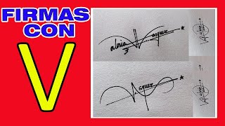 FIRMAS CON V  MODELOS DE FIRMAS CON V  FIRMAS ELEGANTES [upl. by Leind]