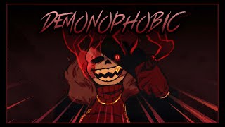 Underfell  DEMONOPHOBIC Original [upl. by Edholm23]