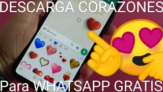 ❤️ STICKERS de CORAZONES para WHATSAPP como CONSEGUIRLOS y ENVIARLOS 🚀 FÁCIL y RÁPIDO [upl. by Nalid]