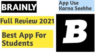 Brainly App Review 2021  Brainly App Ko Use Kaise Kare  Best App For Students [upl. by Huntley]