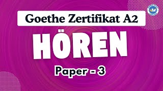 Goethe Zertifikat A2 Exam 2024  Paper  3  Hören mit Antworten am Ende  germansikho [upl. by Frick]