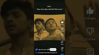 Jo tum mere ho l feel the lyrics ❤️❤️❤️❤️❤️ [upl. by Eed]