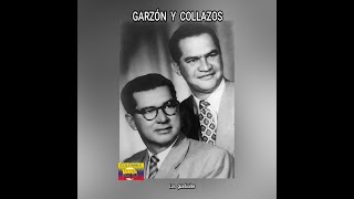 GARZÓN Y COLLAZOS  LOS GUADUALES LETRA [upl. by Laurena]