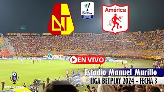 TOLIMA VS AMERICA En Vivo Hoy 🔴 Liga Betplay 2024 Fecha 3 Partido en vivo [upl. by Ylen]