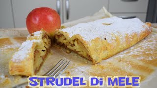 STRUDEL DI MELE  La tua ricetta perfetta per un dolce straordinario [upl. by Errol]